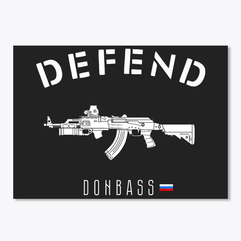 DEFEND DONBASS